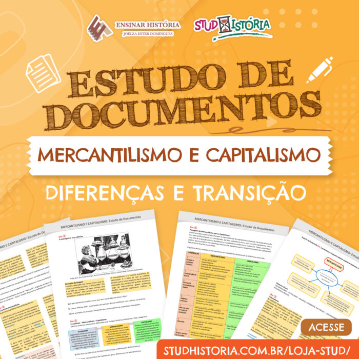 Mercantilismo e Capitalismo: diferenças e transição