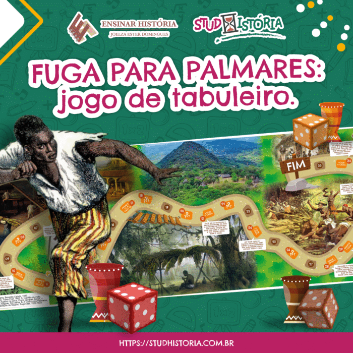 Fuga para Palmares: jogo de tabuleiro