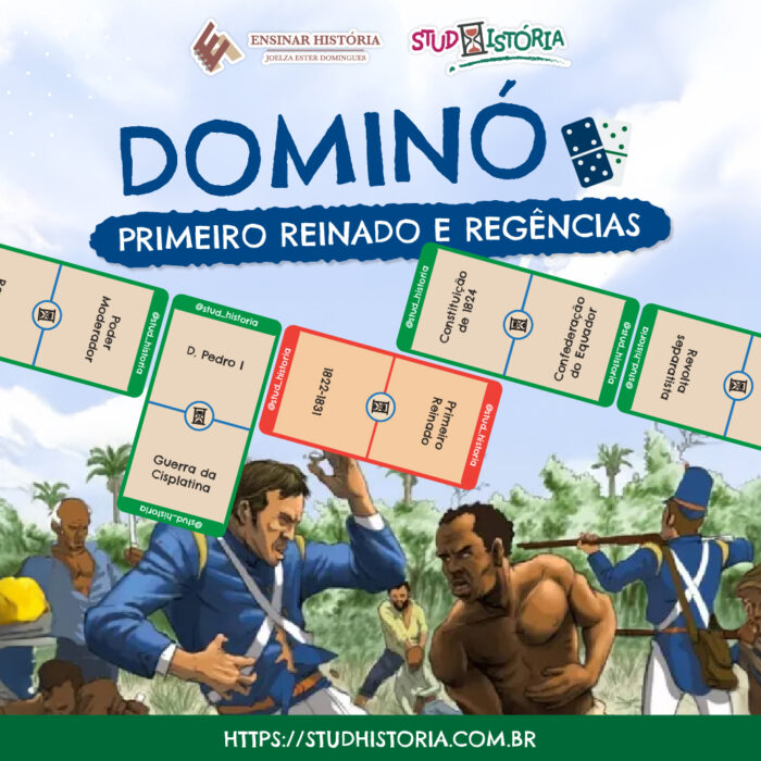 Dominó do Primeiro Reinado e das Regências.