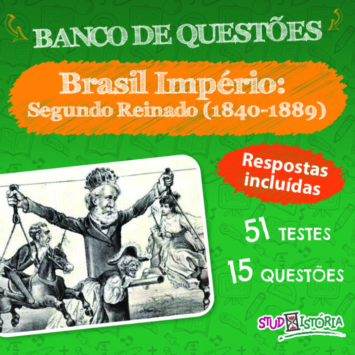 Brasil Império: Segundo Reinado (1840-1889)