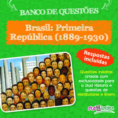 Brasil: Primeira República (1889-1930)