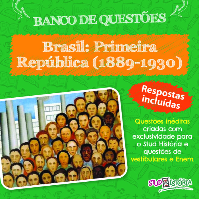 Brasil: Primeira República (1889-1930)