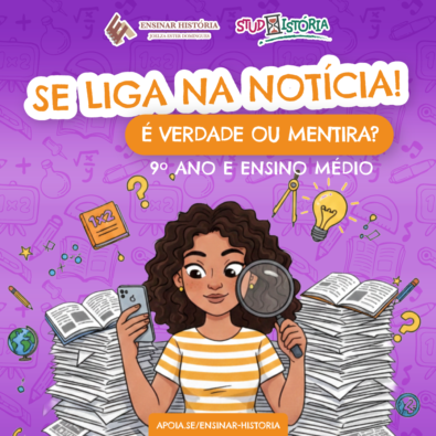 Se Liga na Notícia! É Verdade ou Mentira? Jogo 9º ano e Ensino Médio