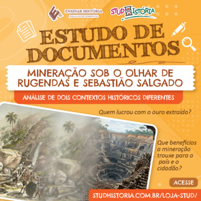 A Mineração sob o olhar de Rugendas e Sebastião Salgado.