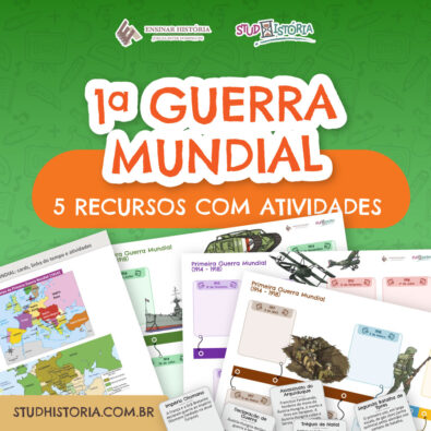 Primeira Guerra Mundial: kit com 5 recursos didáticos